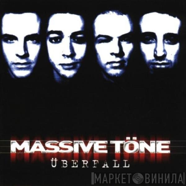 Massive Töne  - Überfall