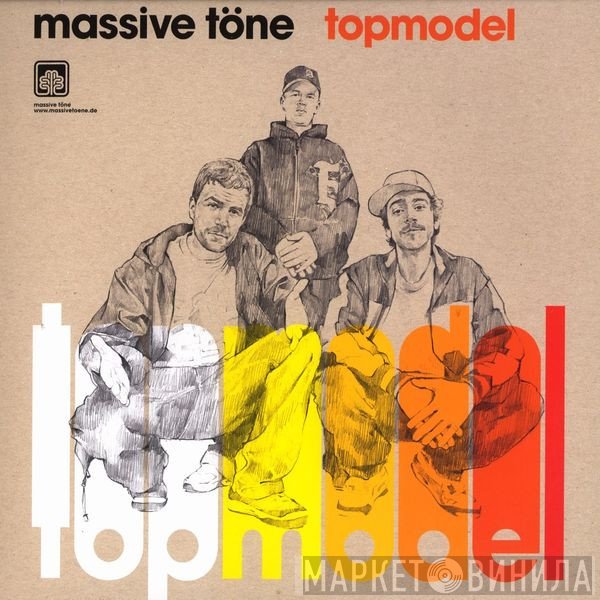 Massive Töne  - Topmodel