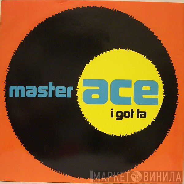 Masta Ace - I Got Ta