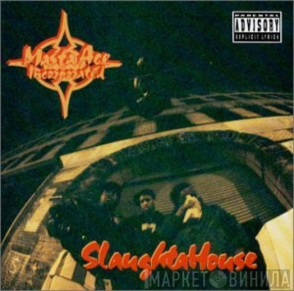 Masta Ace Incorporated  - SlaughtaHouse