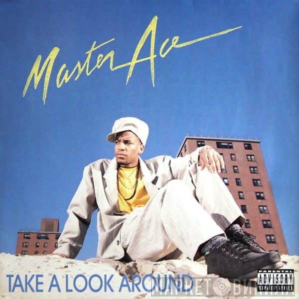 Masta Ace - Take A Look Around