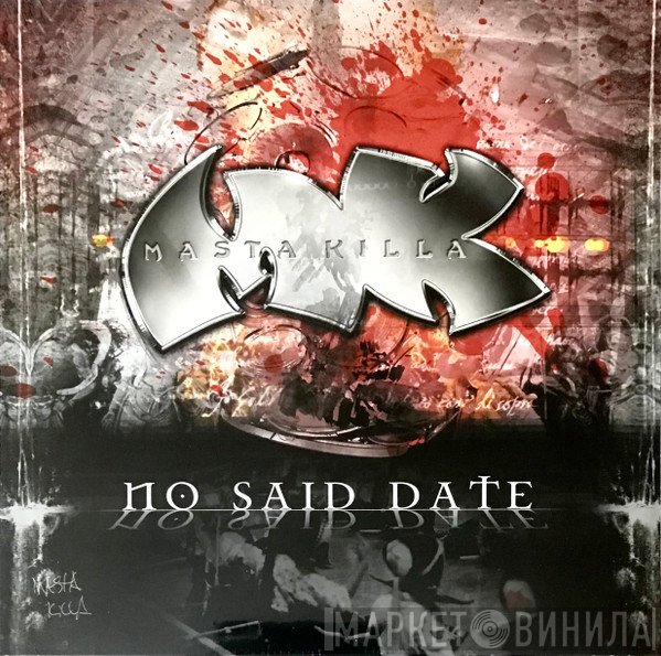 Masta Killa - No Said Date