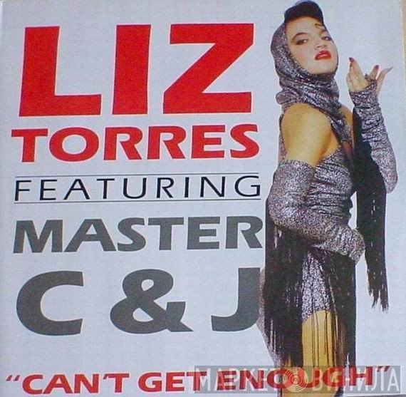 Master C & J, Liz Torres - Can't Get Enough
