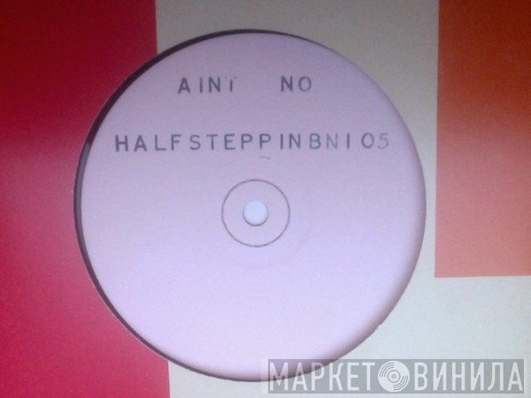 Master Luv One - Ain't No Halfsteppin