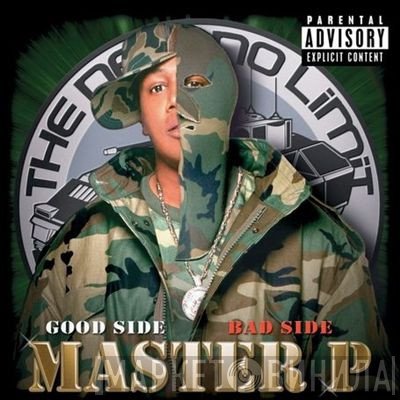 Master P  - Good Side, Bad Side