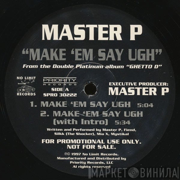 Master P - Make 'Em Say Ugh