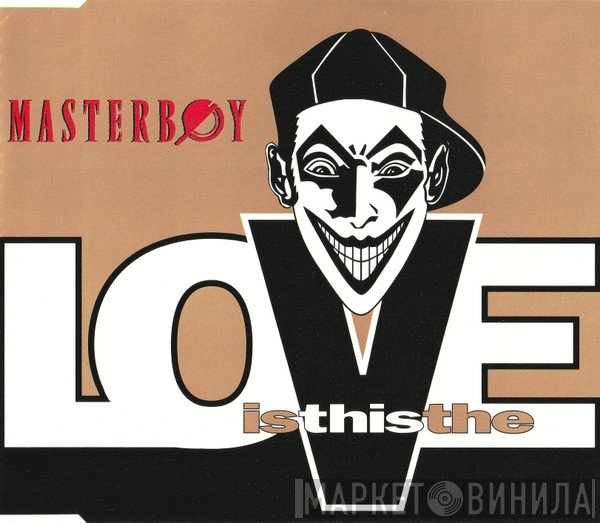 Masterboy - Is This The Love
