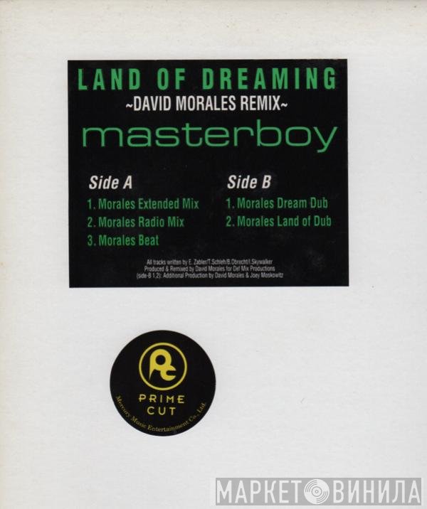 Masterboy - Land Of Dreaming (David Morales Remix)