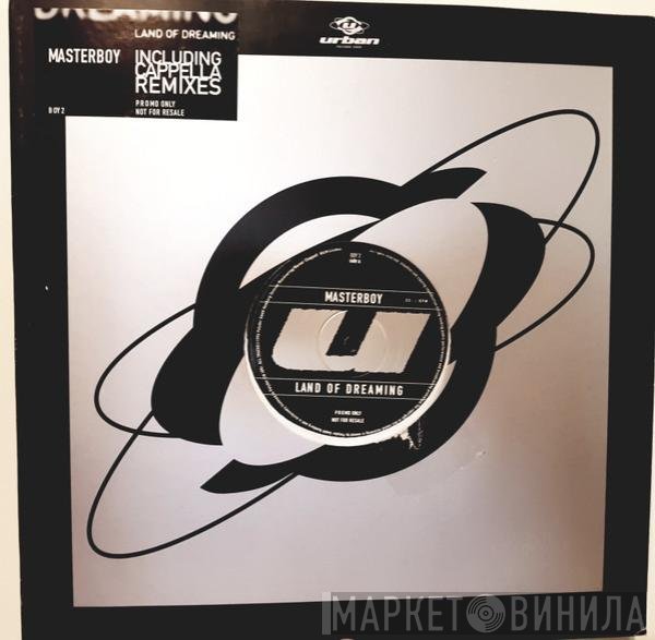 Masterboy - Land Of Dreaming (Remixes)
