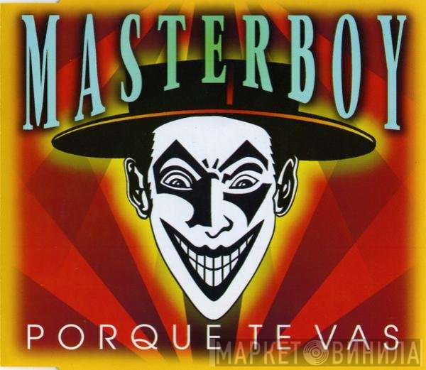 Masterboy  - Porque Te Vas