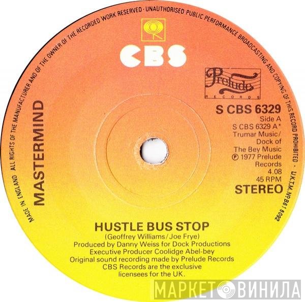 Mastermind  - Hustle Bus Stop