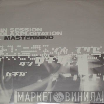 Mastermind - In Session / Blaxploitation