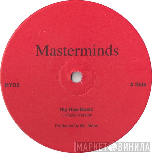 Masterminds  - Hip Hop Music