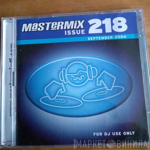  - Mastermix Issue 218