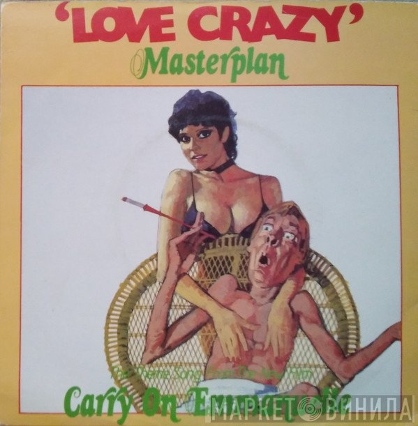 Masterplan  - Love Crazy