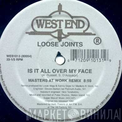 Masters At Work, Loose Joints - Is It All Over My Face (MAW Remixes) / All Night (I Can Do It Right)