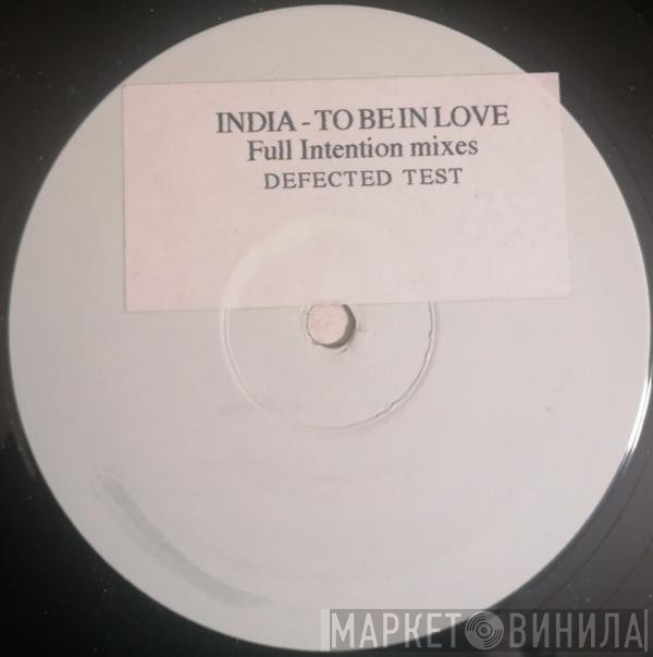 Masters At Work Feat. India  - To Be In Love (Full Intention Mixes)