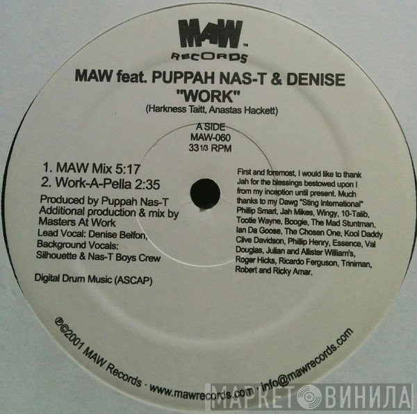 Masters At Work Feat. Puppah Nas-T & Denise Belfon  - Work