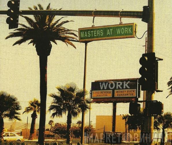 Masters At Work  - Work