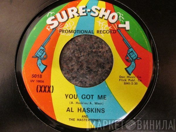 Mastertones, Al Haskins - You Got Me / Tame Me