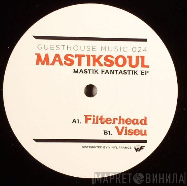 Mastik Soul - Mastik Fantastik EP