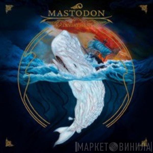 Mastodon  - Leviathan