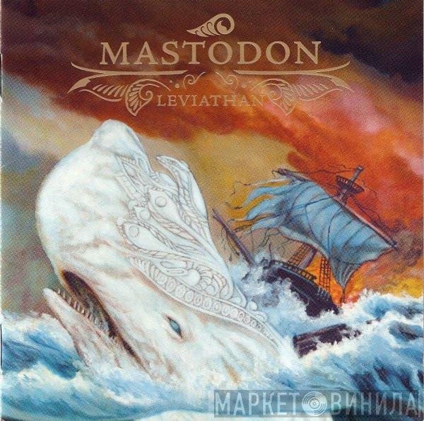 Mastodon  - Leviathan