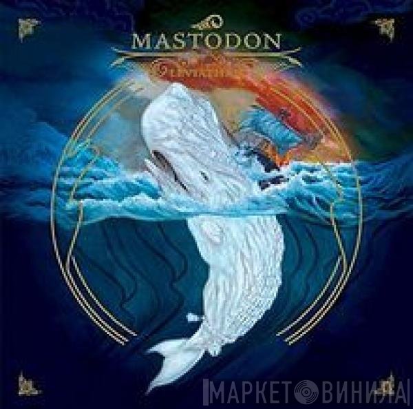 Mastodon  - Leviathan