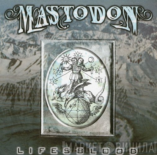 Mastodon  - Lifesblood