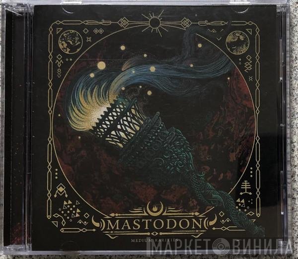 Mastodon  - Medium Rarities