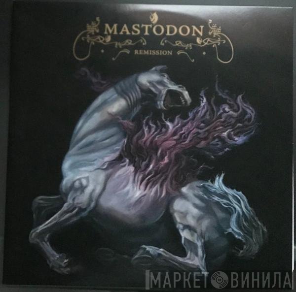 Mastodon  - Remission
