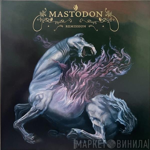 Mastodon - Remission