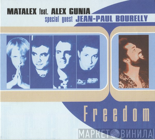 Matalex Feat. Alex Gunia Special Guest Jean-Paul Bourelly  - Freedom