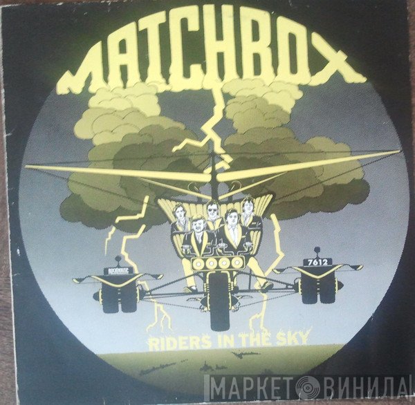Matchbox   - Riders In The Sky