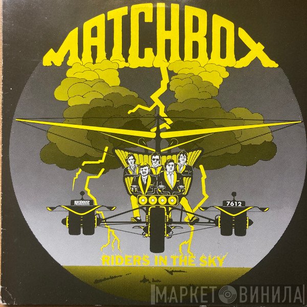 Matchbox   - Riders In The Sky
