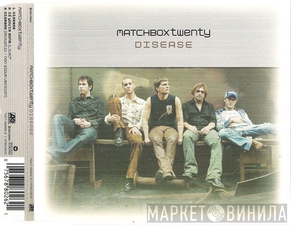 Matchbox Twenty - Disease
