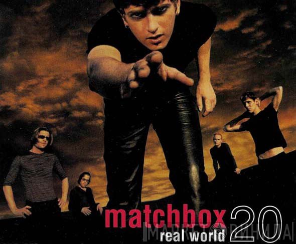 Matchbox Twenty  - Real World