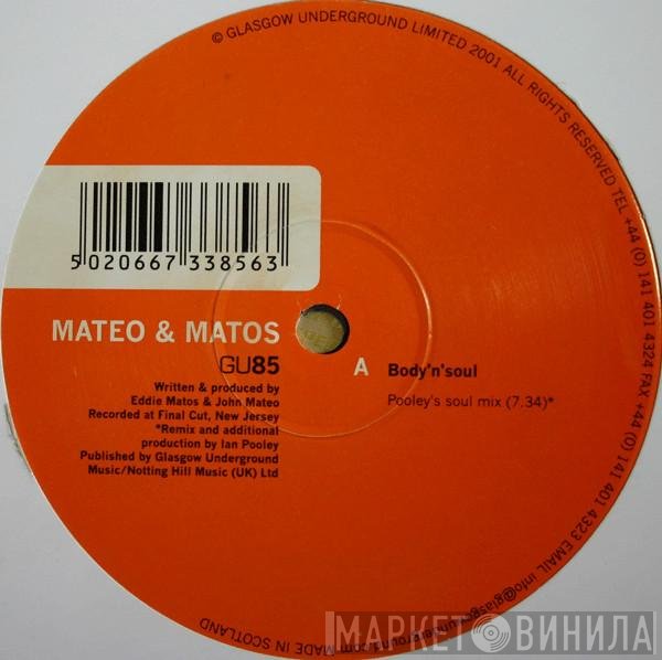 Mateo & Matos  - Body 'N' Soul