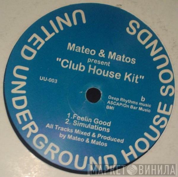 Mateo & Matos - Club House Kit