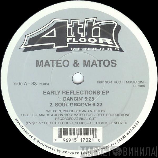 Mateo & Matos  - Early Reflections EP