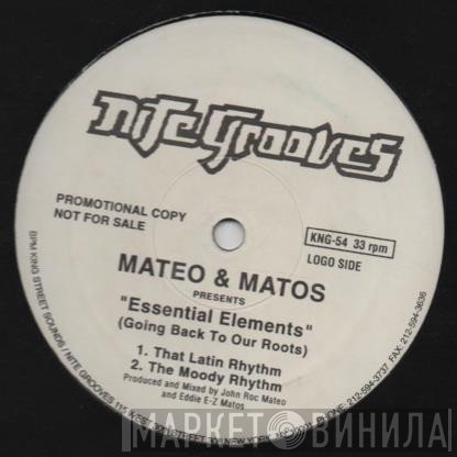 Mateo & Matos  - Essential Elements (Going Back To Our Roots)