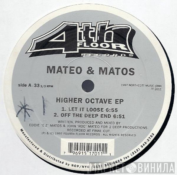 Mateo & Matos  - Higher Octave EP