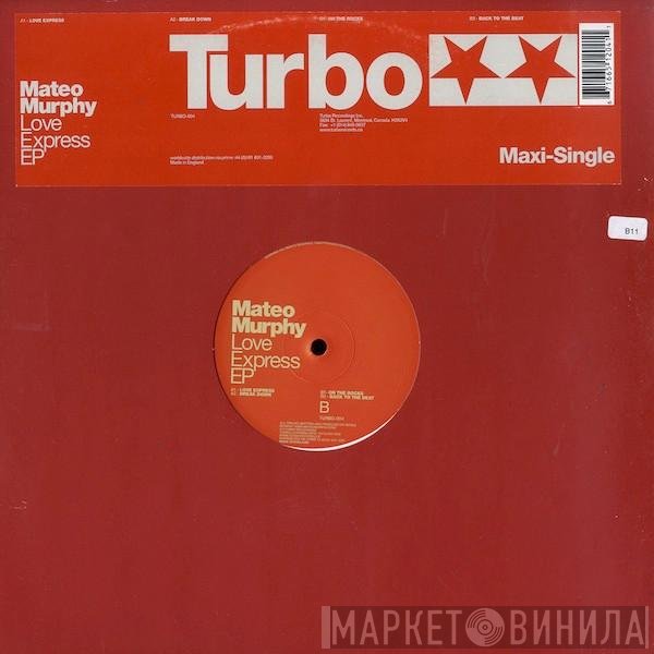 Mateo Murphy - Love Express EP