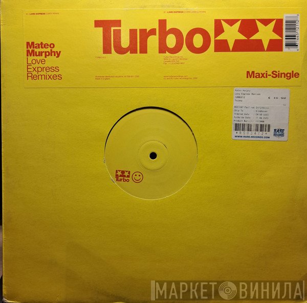 Mateo Murphy - Love Express Remixes