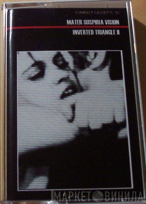 Mater Suspiria Vision  - Inverted Triangle II
