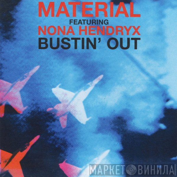 Material  - Busting Out