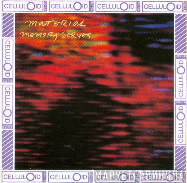 Material  - Memory Serves