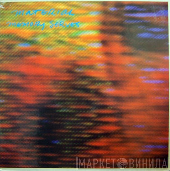 Material  - Memory Serves