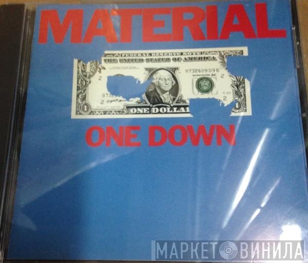 Material  - One Down