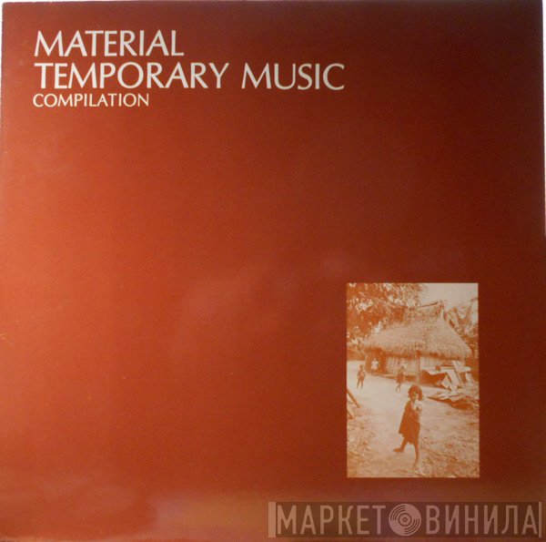 Material  - Temporary Music - Compilation